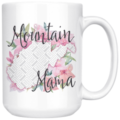 Mountain Mama Personalized 15oz Mug
