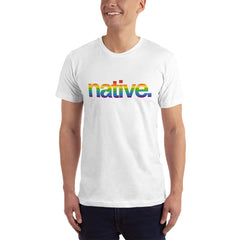 Proud Native Short-Sleeve Unisex T-Shirt
